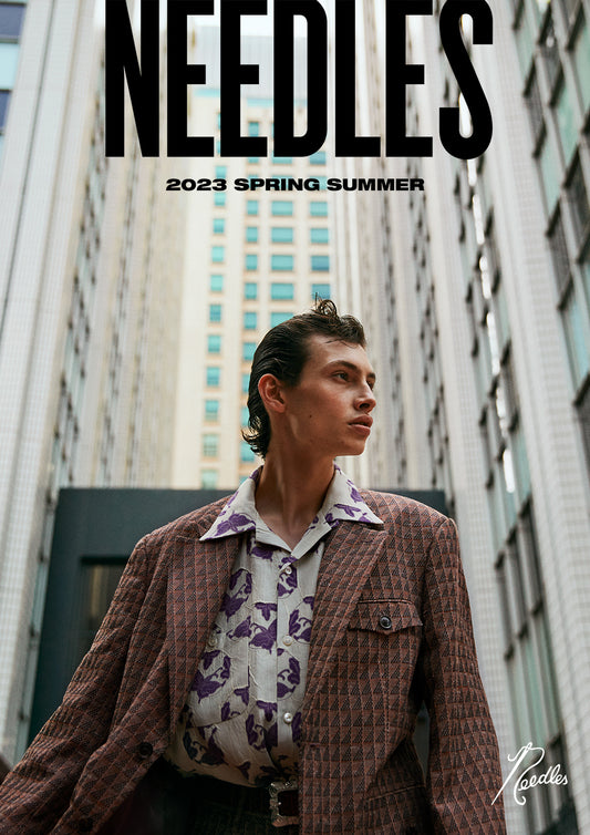 Needles 2023 Spring & Summer Collections
