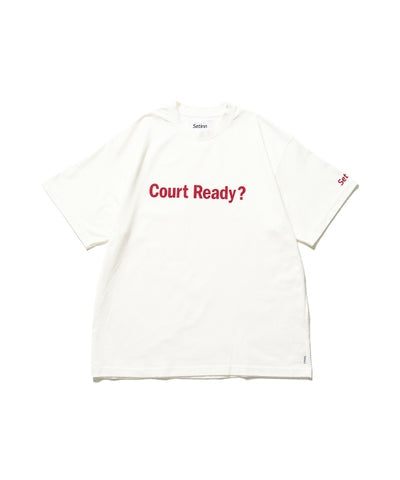 Setinn Court Ready? Tee